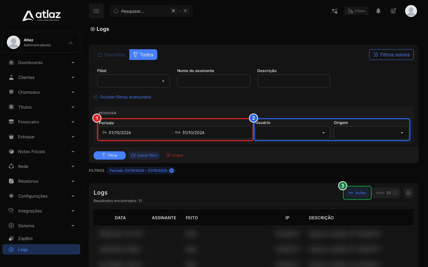 Filtros dos Logs: período, usuário e origem nos filtros avançados, e o botão Ações