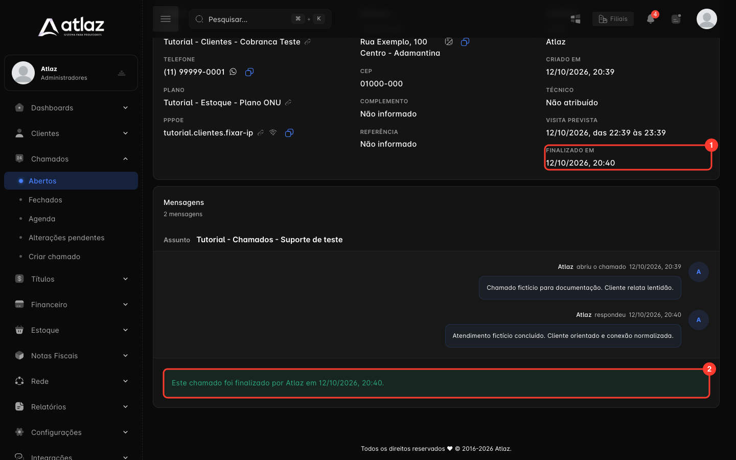 Detalhes de um chamado finalizado, com Finalizado em e o aviso de encerramento