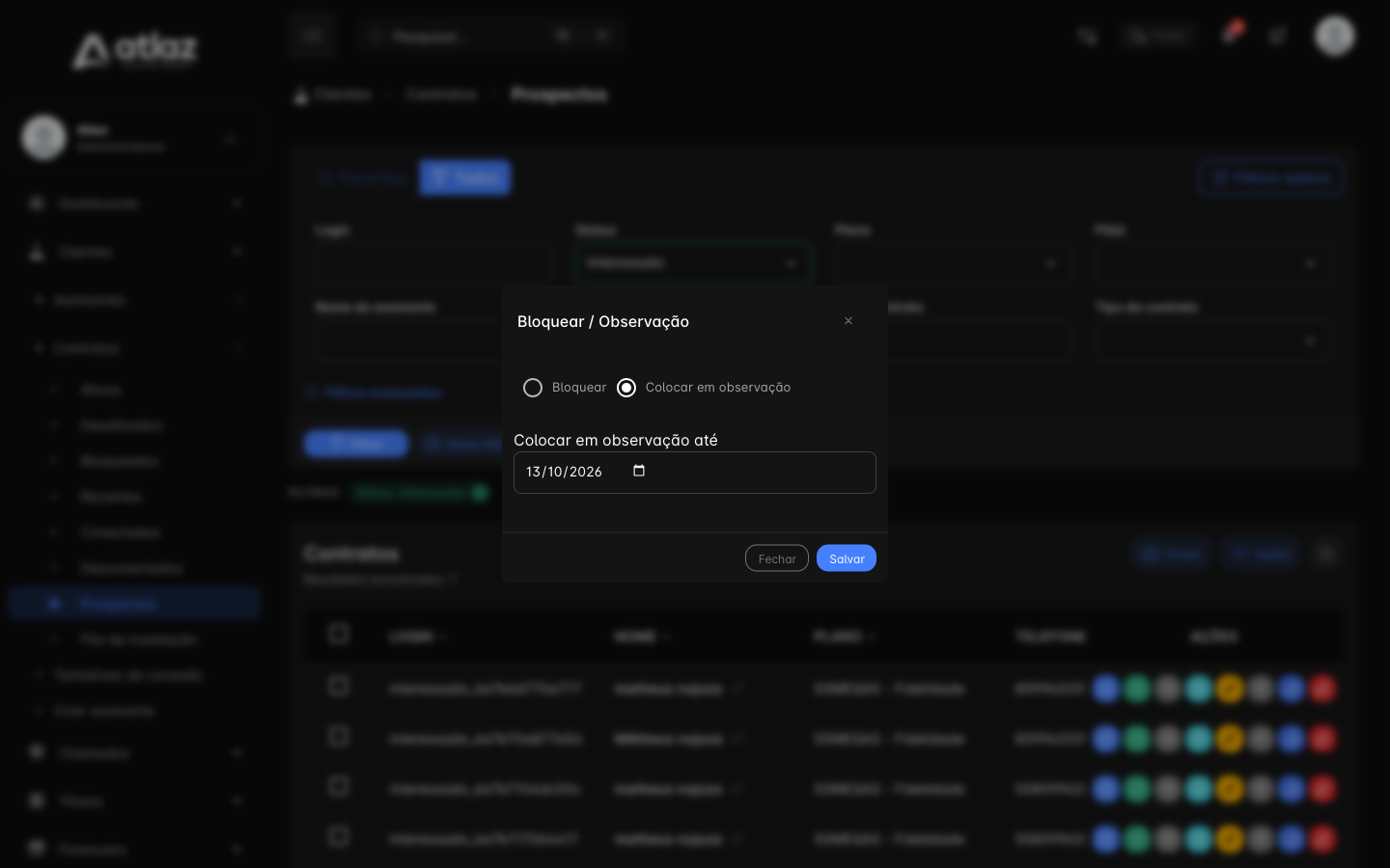 Janela Bloquear / Observação com a opção Colocar em observação e a data limite