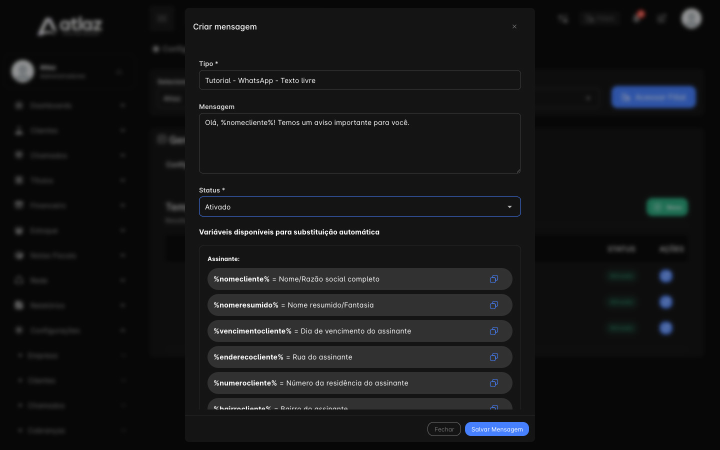 Janela Criar mensagem com o tipo Tutorial - WhatsApp - Texto livre, a mensagem com a variável nomecliente e o status Ativado