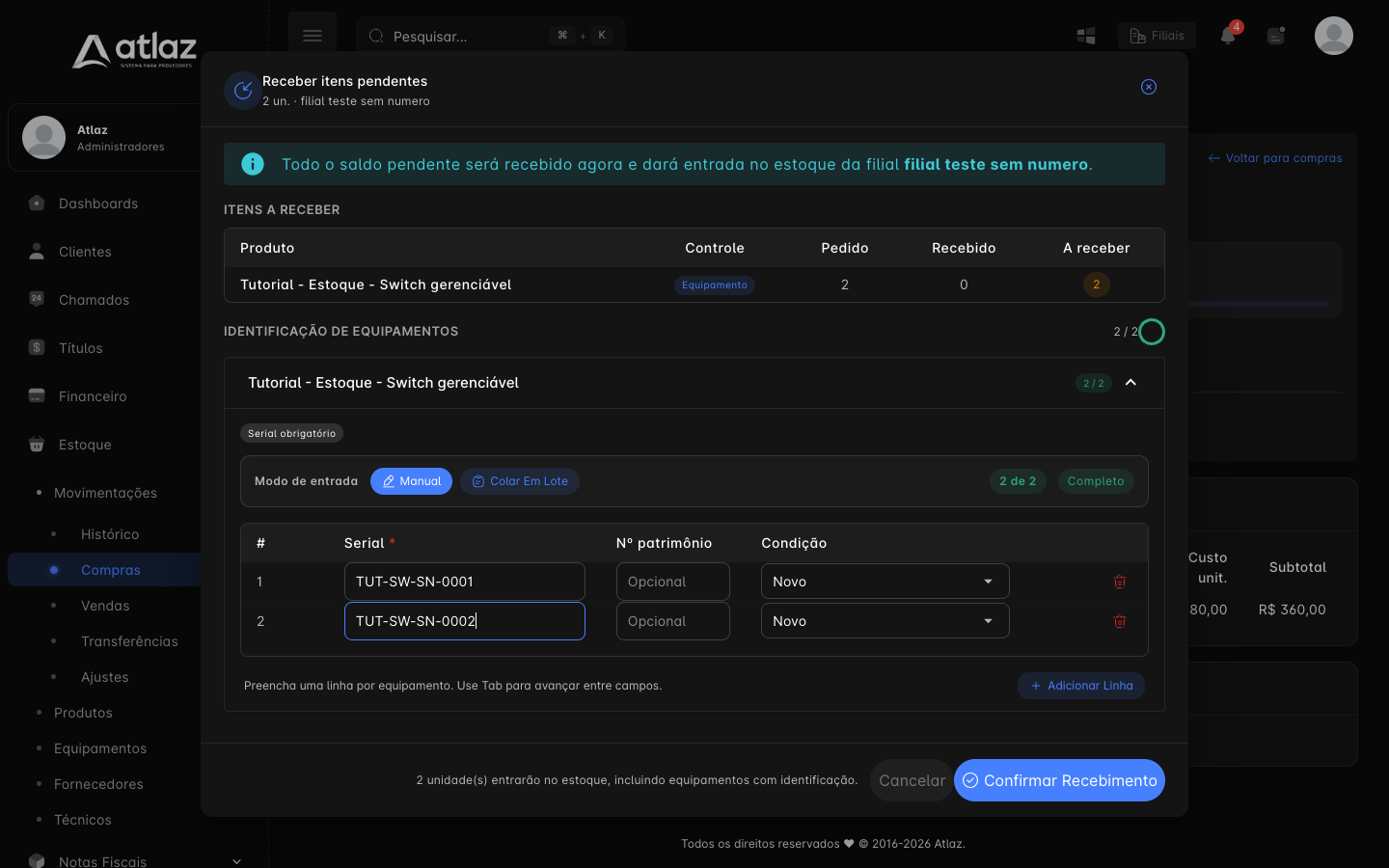 Seriais informados e botão Confirmar Recebimento habilitado