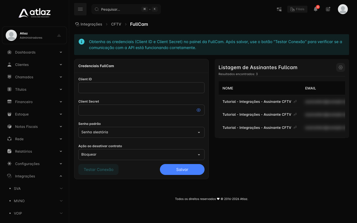 Tela FullCam com as credenciais e a lista de assinantes